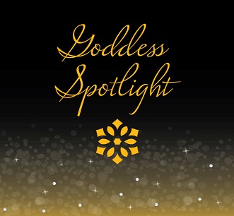 Goddess Spotlight