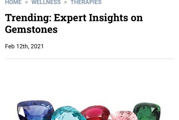 Crystal Hills Organics in WellSpa 360 Trending: Expert Insights on Gemstones