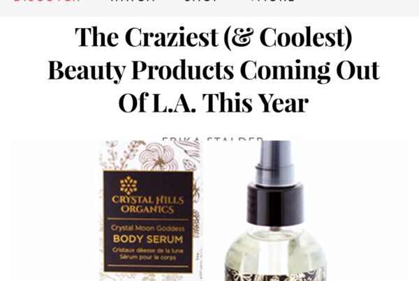 Refinery 29 Crystal Hills Organics Coolest Beauty Products