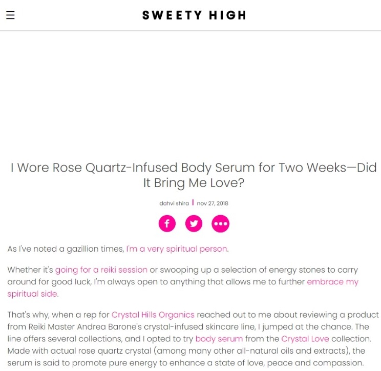 Sweety High features Crystal Hills Organics, Crystal Love Body Serum